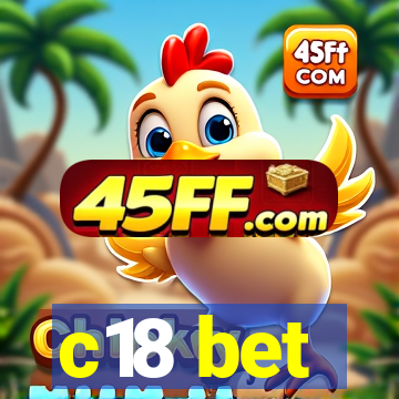 c18 bet